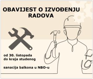 OBAVIJEST O IZVOĐENJU RADOVA